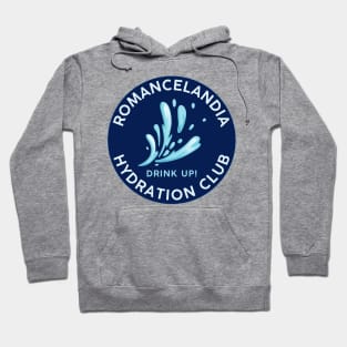 Romancelandia Hydration Club Hoodie